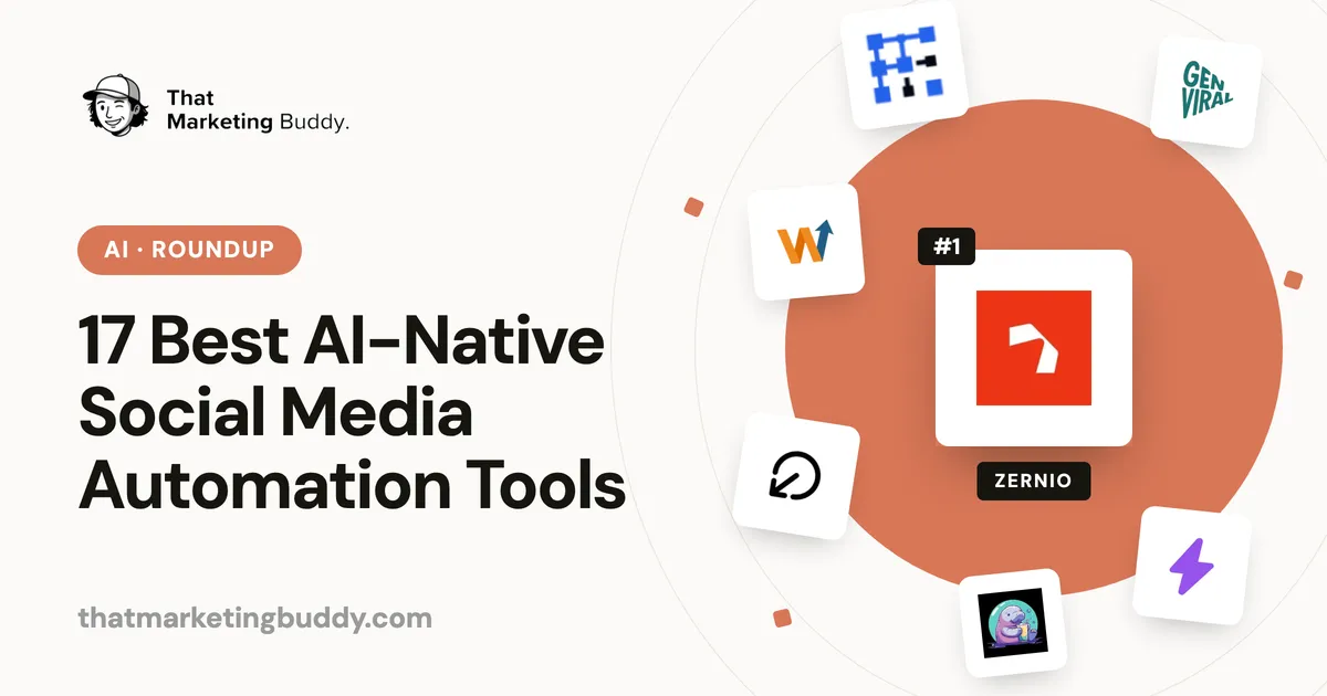 17 Best AI-Native Social Media Automation Tools