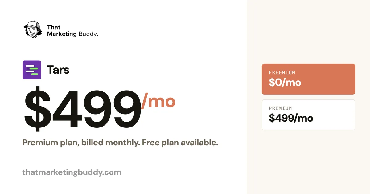Tars Pricing: Free Plan, Then a $499/mo Jump to Premium