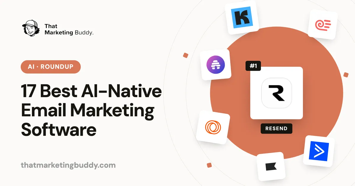 17 Best AI-Native Email Marketing Software
