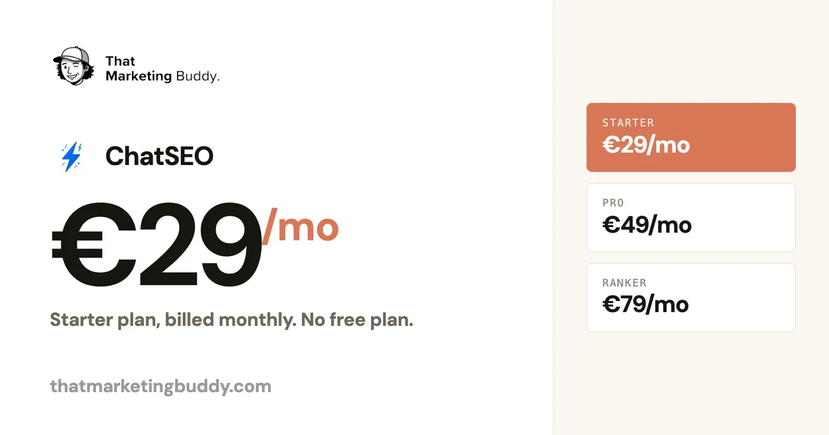 ChatSEO Pricing 2026: €29 Starter to €79 Ranker