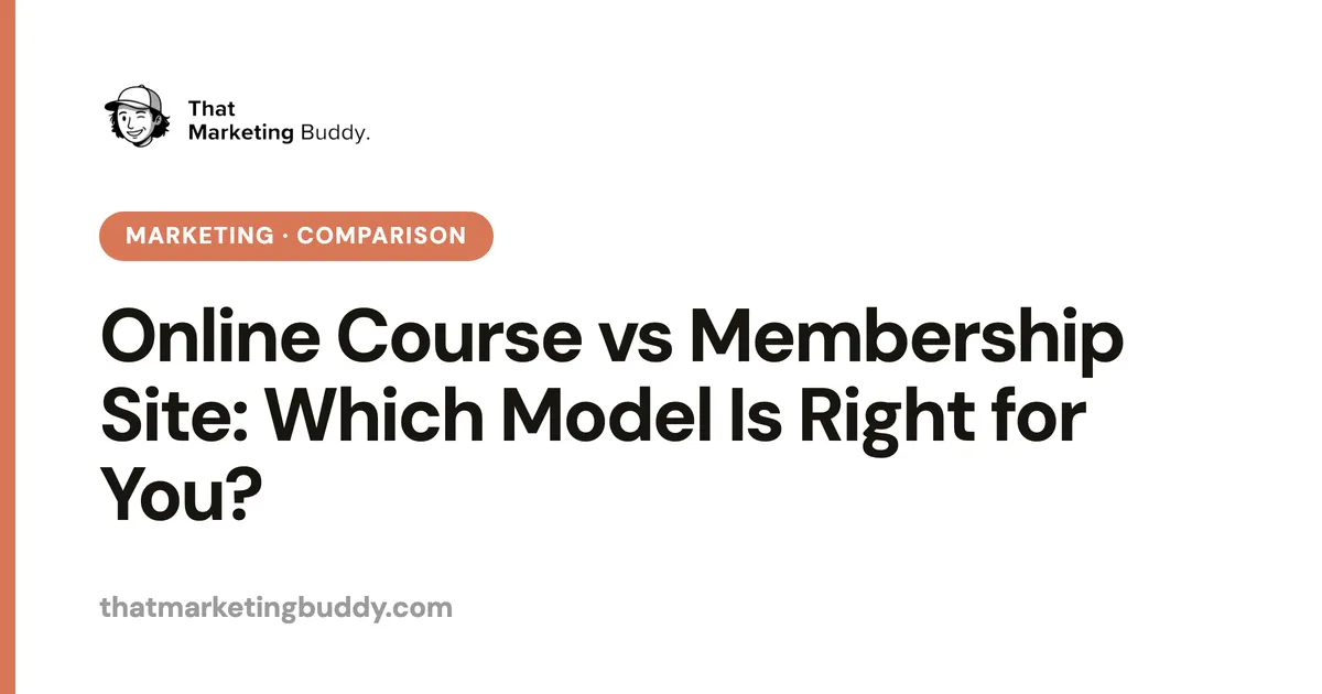 Online Course vs Membership Site: Which Model Is Right for You?