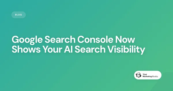 Google Search Console Now Shows Your AI Search Visibility
