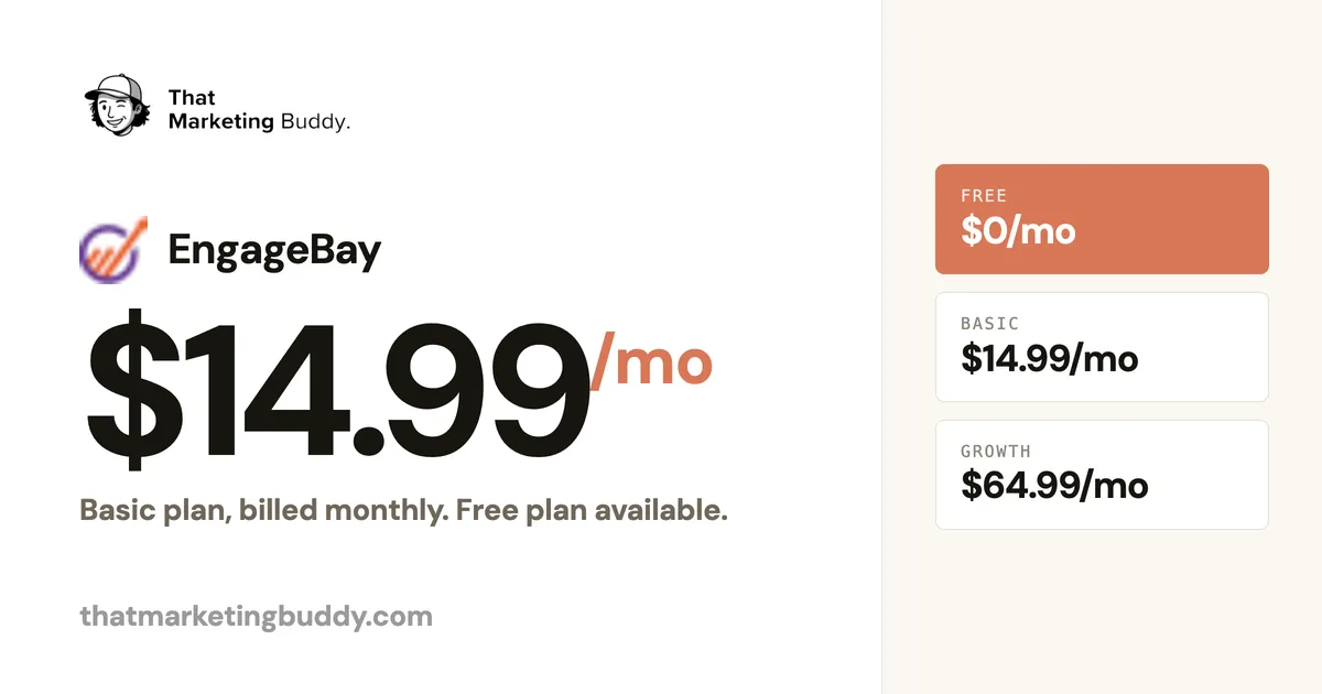 EngageBay Pricing: Free Plan Plus $14.99/Month Entry