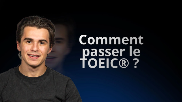 comment passer le toeic