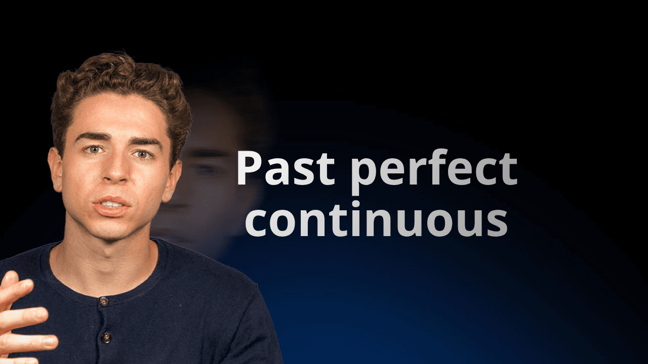 flowexam.com lærer forklarer på engelsk past perfect continuous med eksempler til TOEIC® forberedelse på tavlen