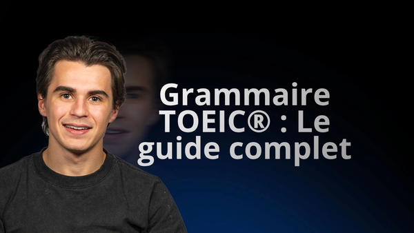 grammaire toeic