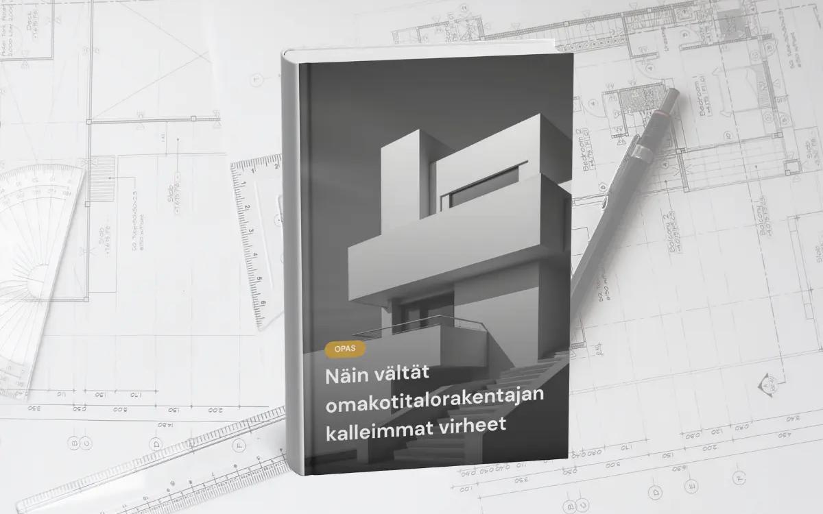 Näin vältät omakotitalorakentajan kalleimmat virheet