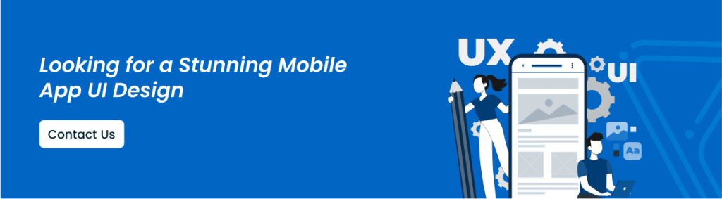 Mobile app UI design for seamless experiences across devices.
Mobile app UI design for seamless experiences across devices - CTA