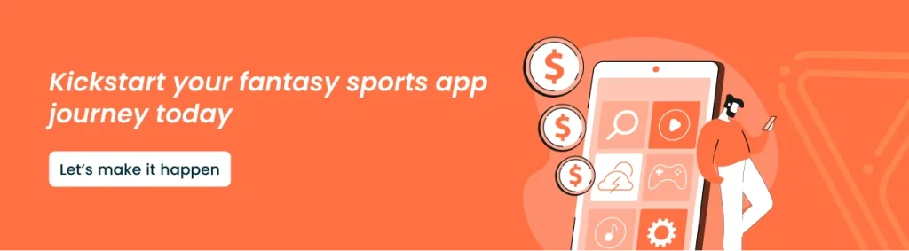 Fantasy Sports App Development - 2025 - CTA Image