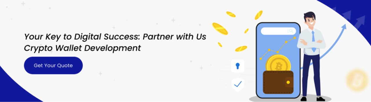 How Crypto Wallet Development Company Works - CTA 