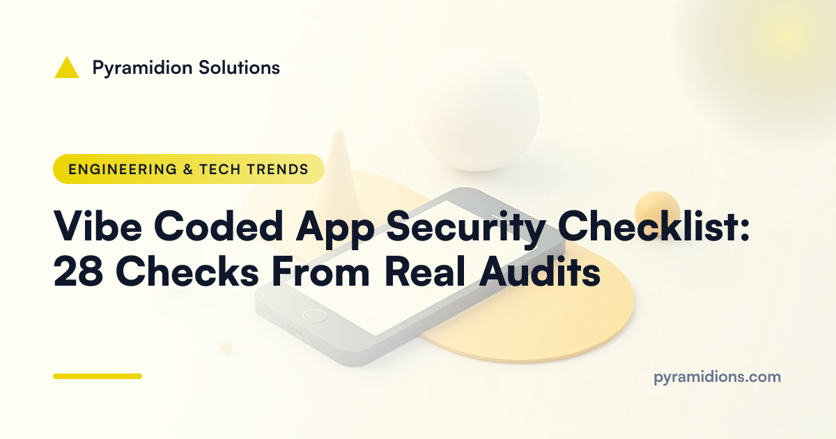 Vibe Coded App Security Checklist: 28 Checks From Real Audits