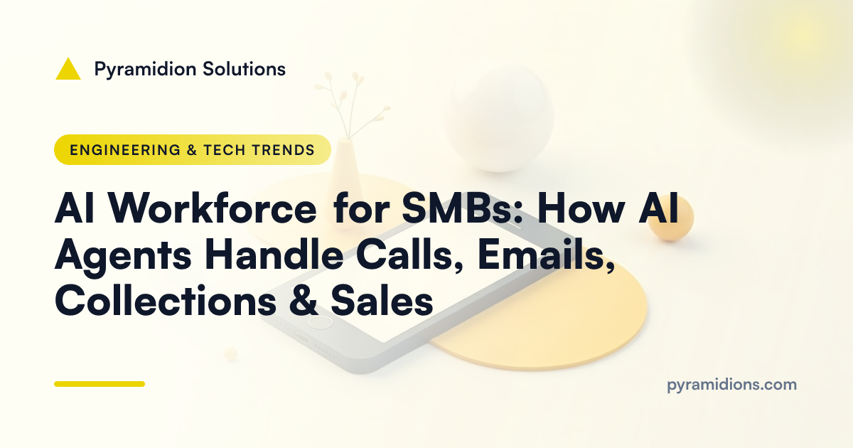 AI Workforce for SMBs: How AI Agents Handle Calls, Emails, Collections & Sales