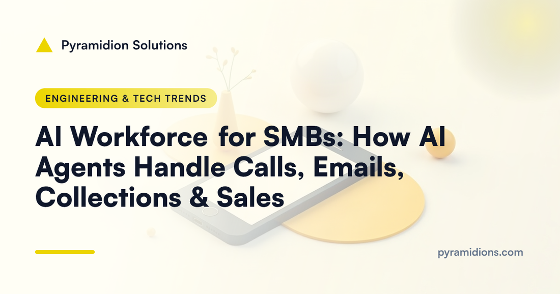 AI Workforce for SMBs: How AI Agents Handle Calls, Emails, Collections & Sales