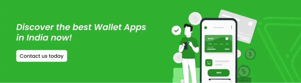 Top Wallet Apps in India: Comprehensive List for 2025- CTA Image