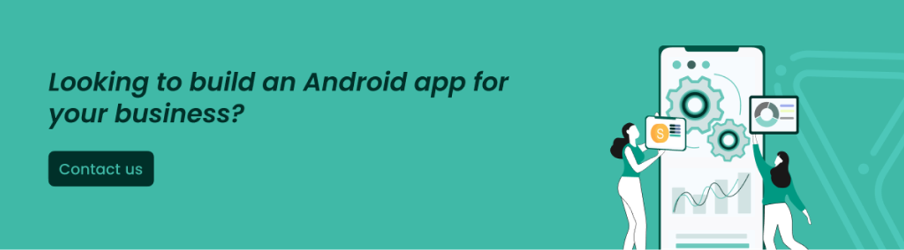 List of Best Android App Development Companies In Chennai
- CTA 