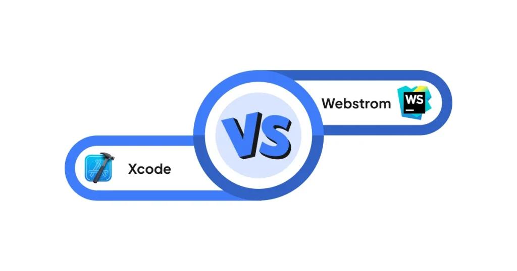 Xcode vs WebStorm for React Native Development