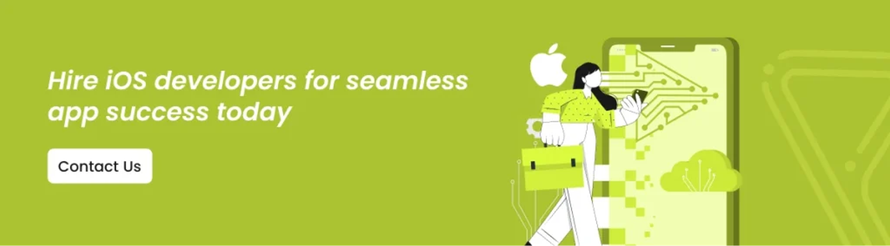 Hire iOS Developer to Build High-Quality Mobile Apps - CTA image
