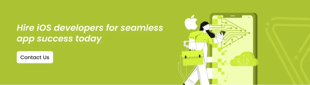 Hire iOS Developer to Build High-Quality Mobile Apps - CTA image