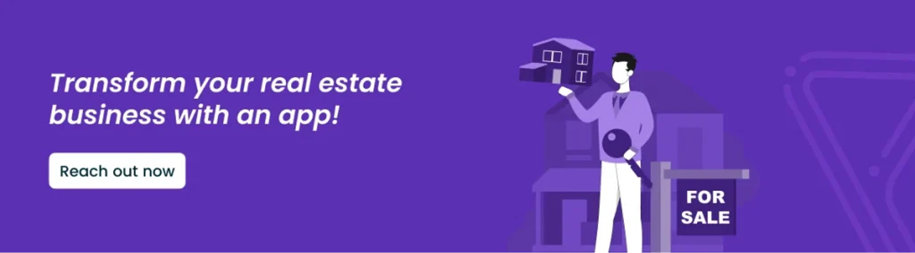 The Complete Guide to Real Estate App Development - CTA Image
