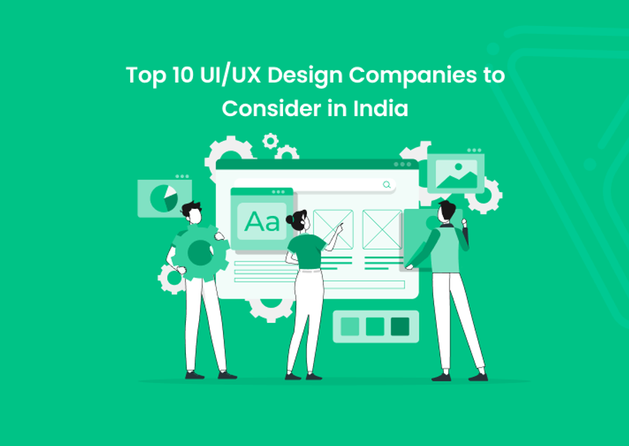 Top 10 UI/UX Design Companies to Consider in India