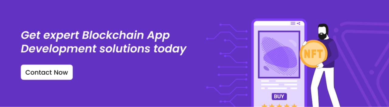 Complete Guide to Blockchain App Development for Success - CTA Image
