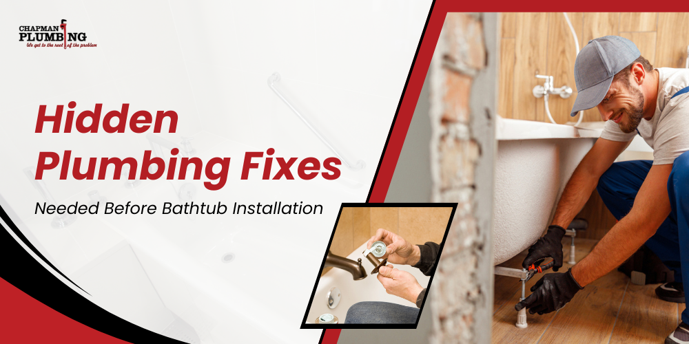 Hidden Plumbing Fixes Needed Before Bathtub Installation