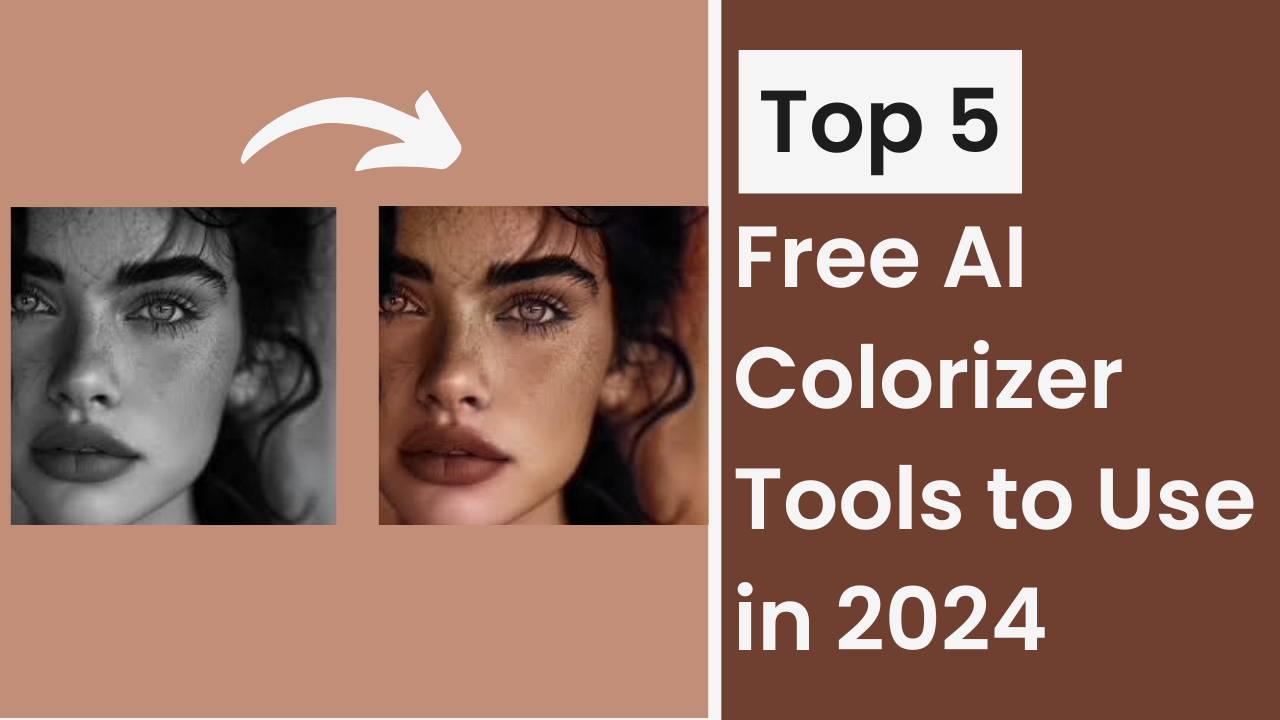 Top 5 Free AI Colorizer Tools to Use in 2024