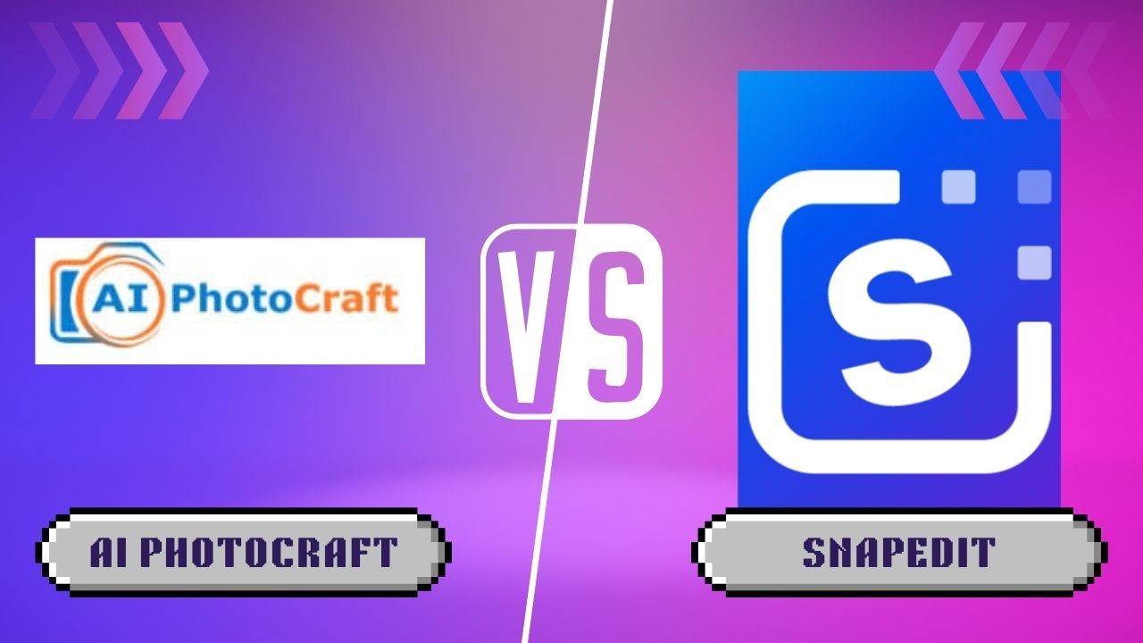 SnapEdit vs AI Photocraft: Which is Better for Image Upscaling in 2024?