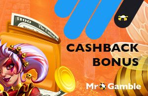 Casino cashback bonus offers you such a value that you haven’t expected. Check how much of your budget could you get back and play with Cashback bonus!