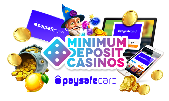 Best Minimum Deposit Online Casinos That Accept Paysafe