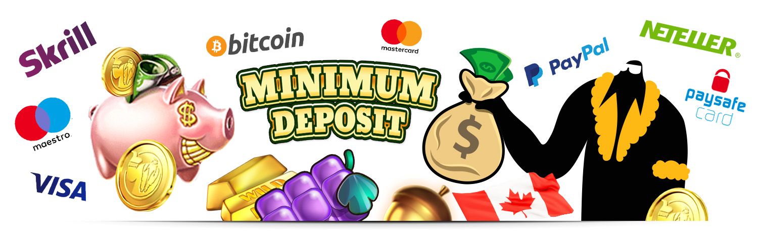 $1 Minimum Deposit Casinos & $5 Deposit Casino Canada