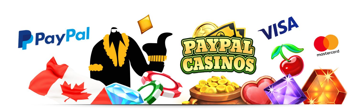 Casinos Accepting PayPal in Canada Canadian Online Casinos That Accept PayPal and the Casino Online PayPal Benefits