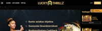 lucky thrillz suomi etusivu lucky thrillz etusivu on suomenkielinen kasino jonka aula tarjoaa kasinopelejä, live-kasinon ja bonuksia-logo
