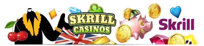 Skrill Casinos UK