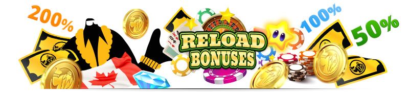 Reload Bonus Reload bonuses