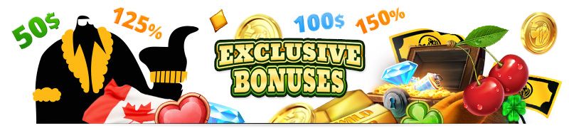 exclusive bonus 150% 200% Exclusive bonuses canada