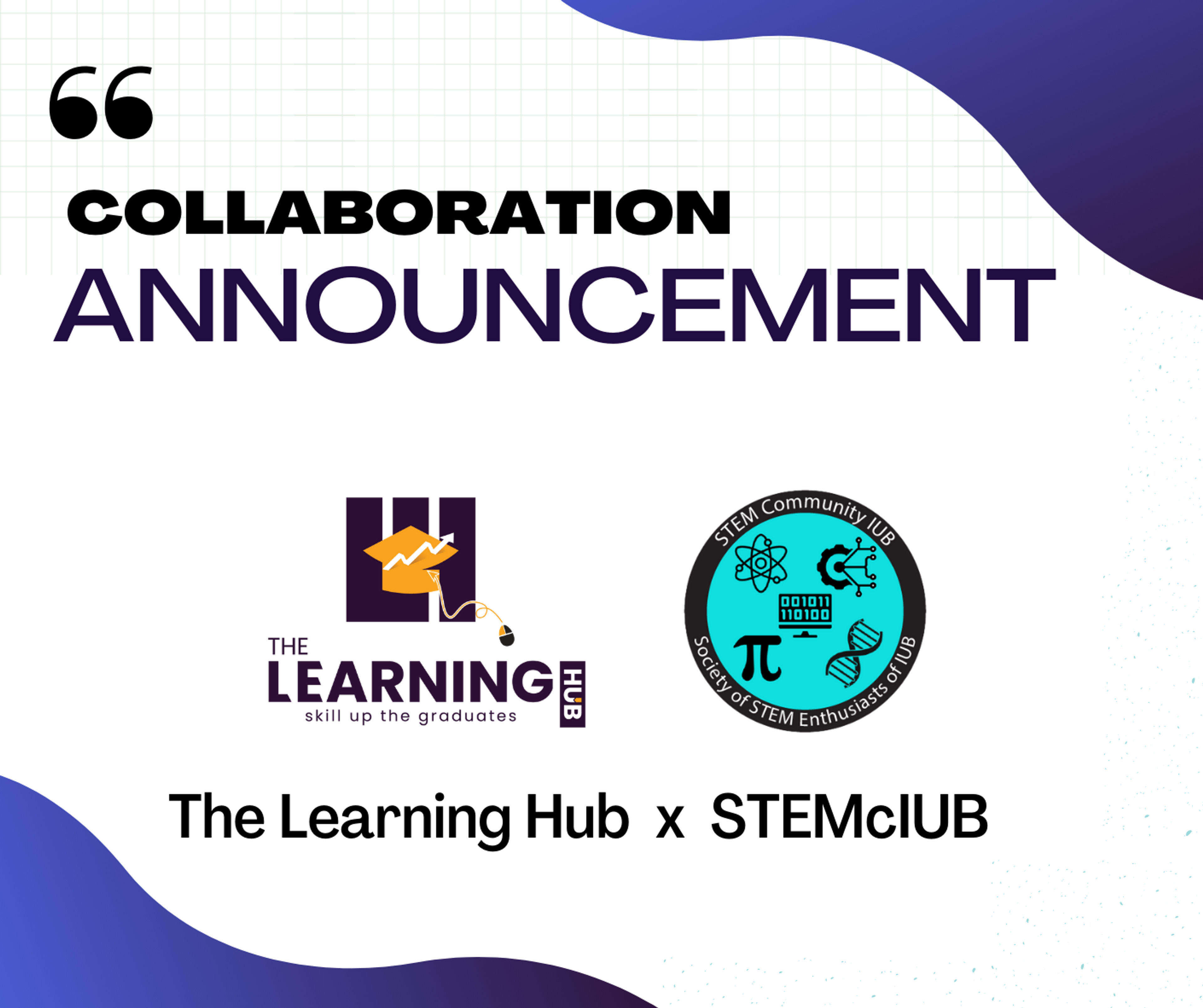 STEMcIUB Collaborating with The Learning Hub