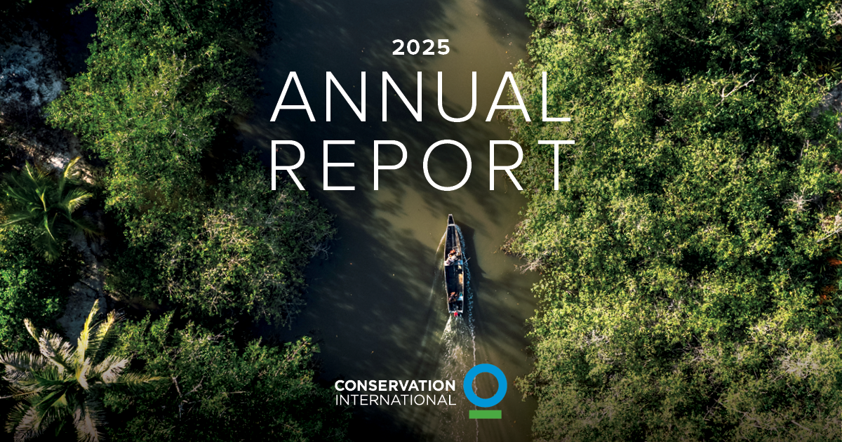 Conservation International Annual Report | Conservation International