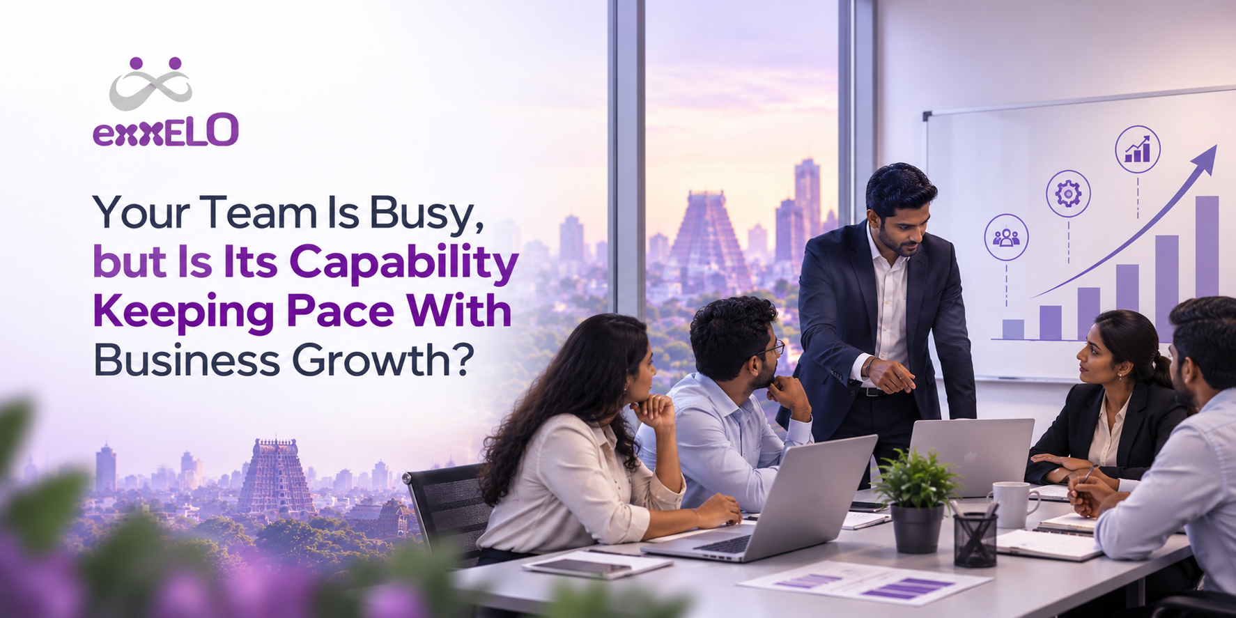 Your Team Is Busy, but Is Its Capability Keeping Pace With Business Growth?