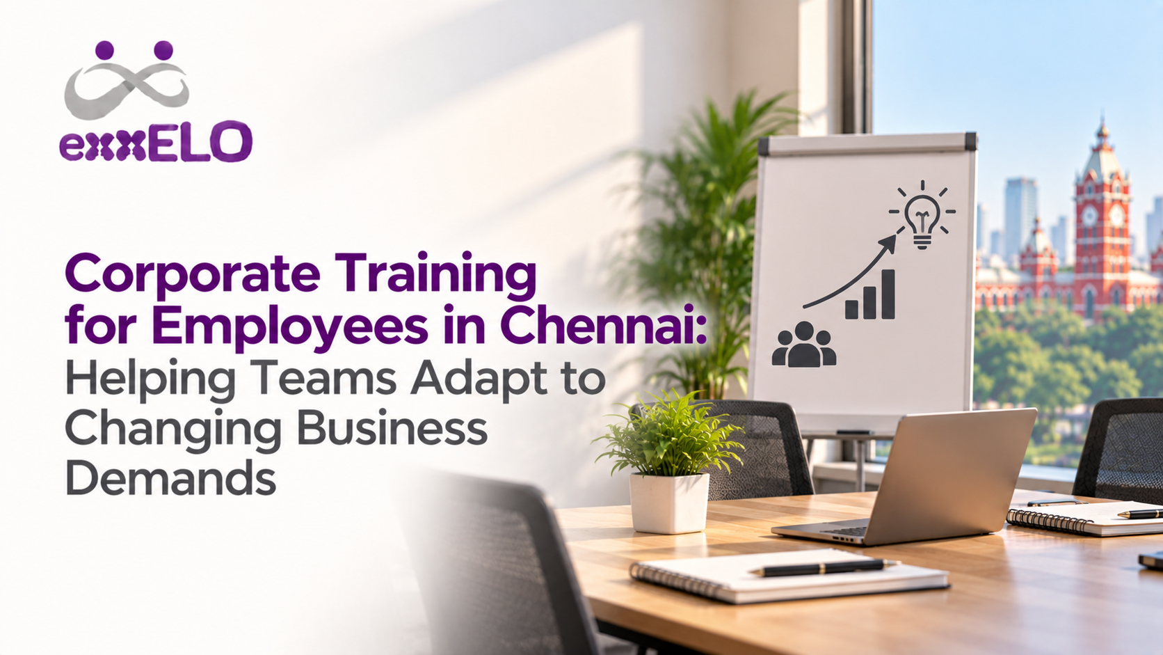 Corporate Training for Employees in Chennai: Helping Teams Adapt to Changing Business Demands