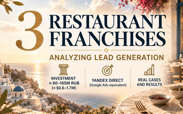 How We Attracted Investors for Restaurant Franchises With Tickets of 60–165 Million Rubles (≈$750K–$2.06M)