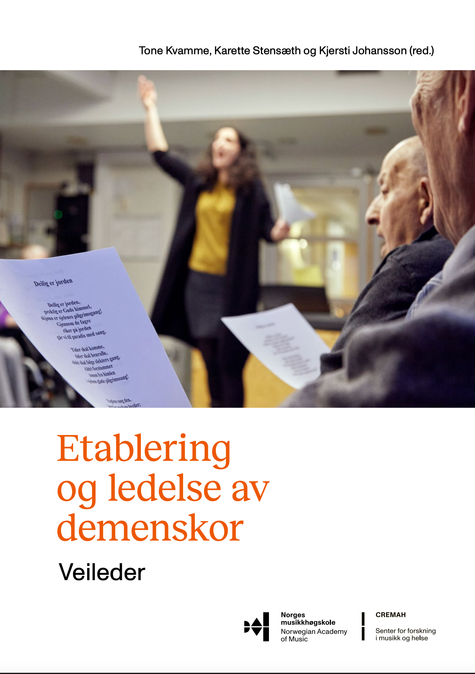 Veileder fra Cremah om etablering og drift av demenskor