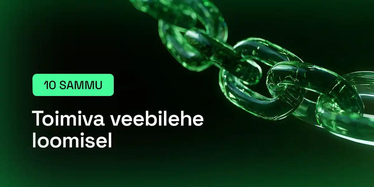 10 sammu toimiva veebilehe loomisel
