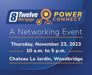 8Twelve Mortgage Power Connect - Networking Event