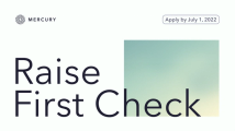 [object Object] Introducing Mercury Raise First Check