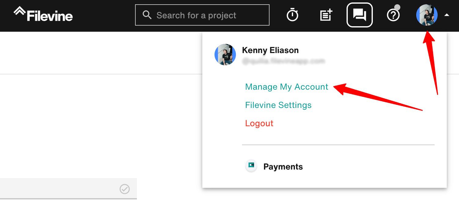 Accessing "Account Manager" page in Filevine Click the user profile menu open with an arrow pointing to “Manage My Account”
