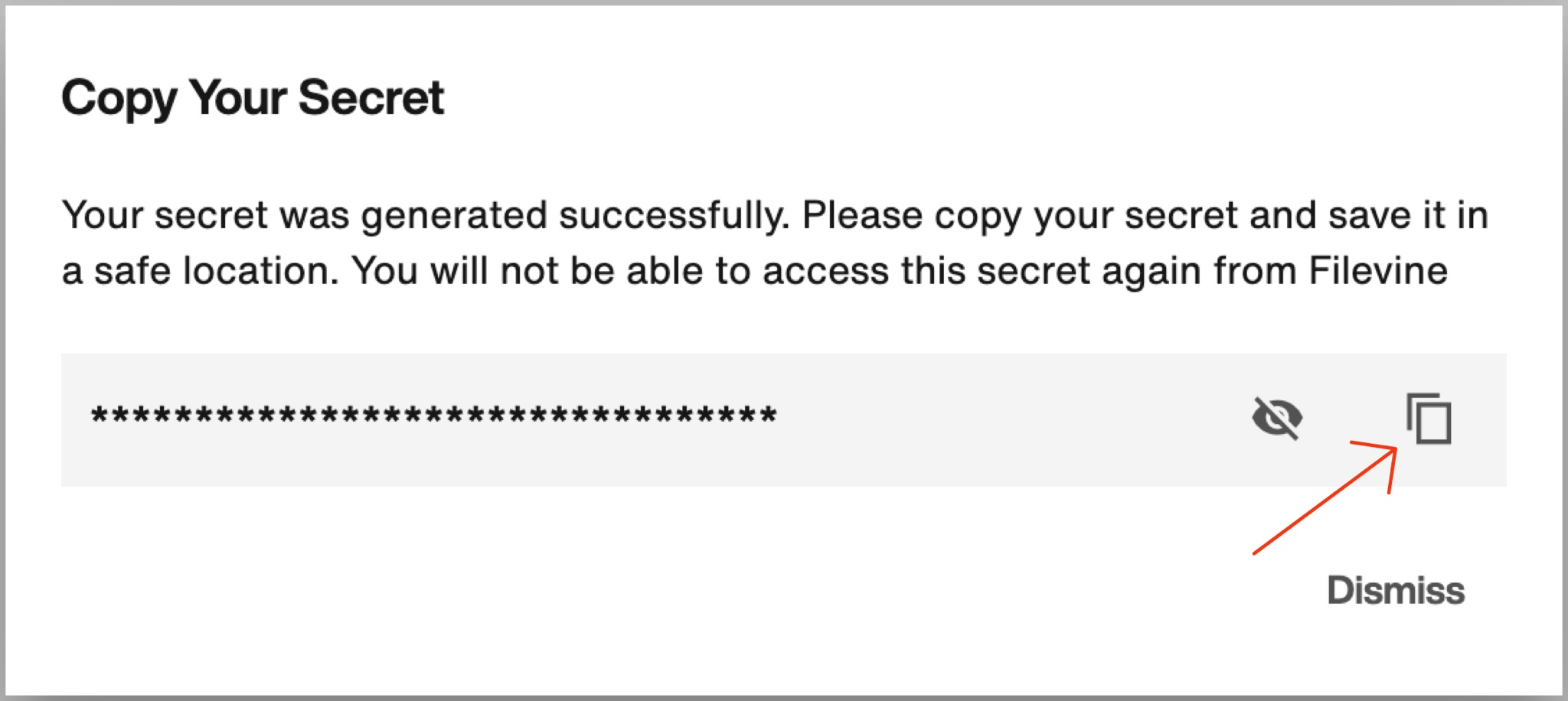 Copying Your Generated Client Secret in Filevine Screenshot of the “Copy Your Secret” prompt in Filevine showing a masked client secret and an arrow pointing to the copy icon