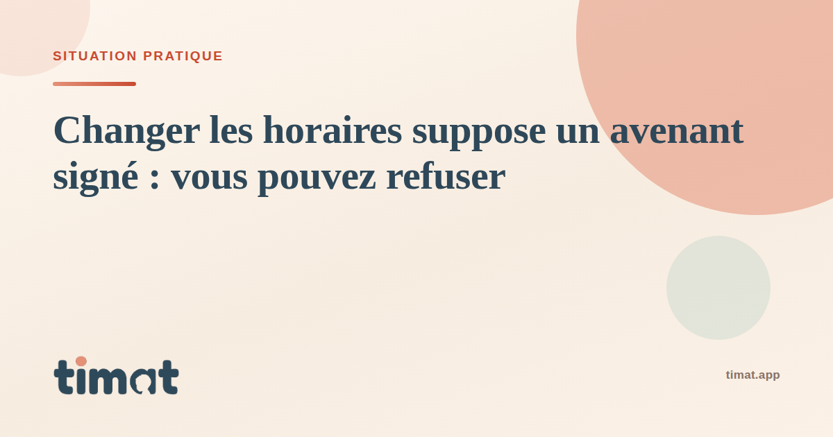 Modifier les horaires d’accueil suppose un avenant signé par les deux parties.
