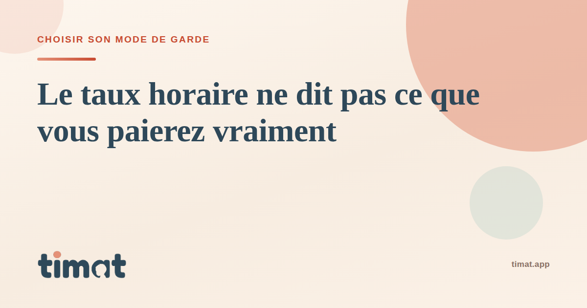 Le taux horaire ne représente qu'une partie de ce que paie réellement le parent employeur