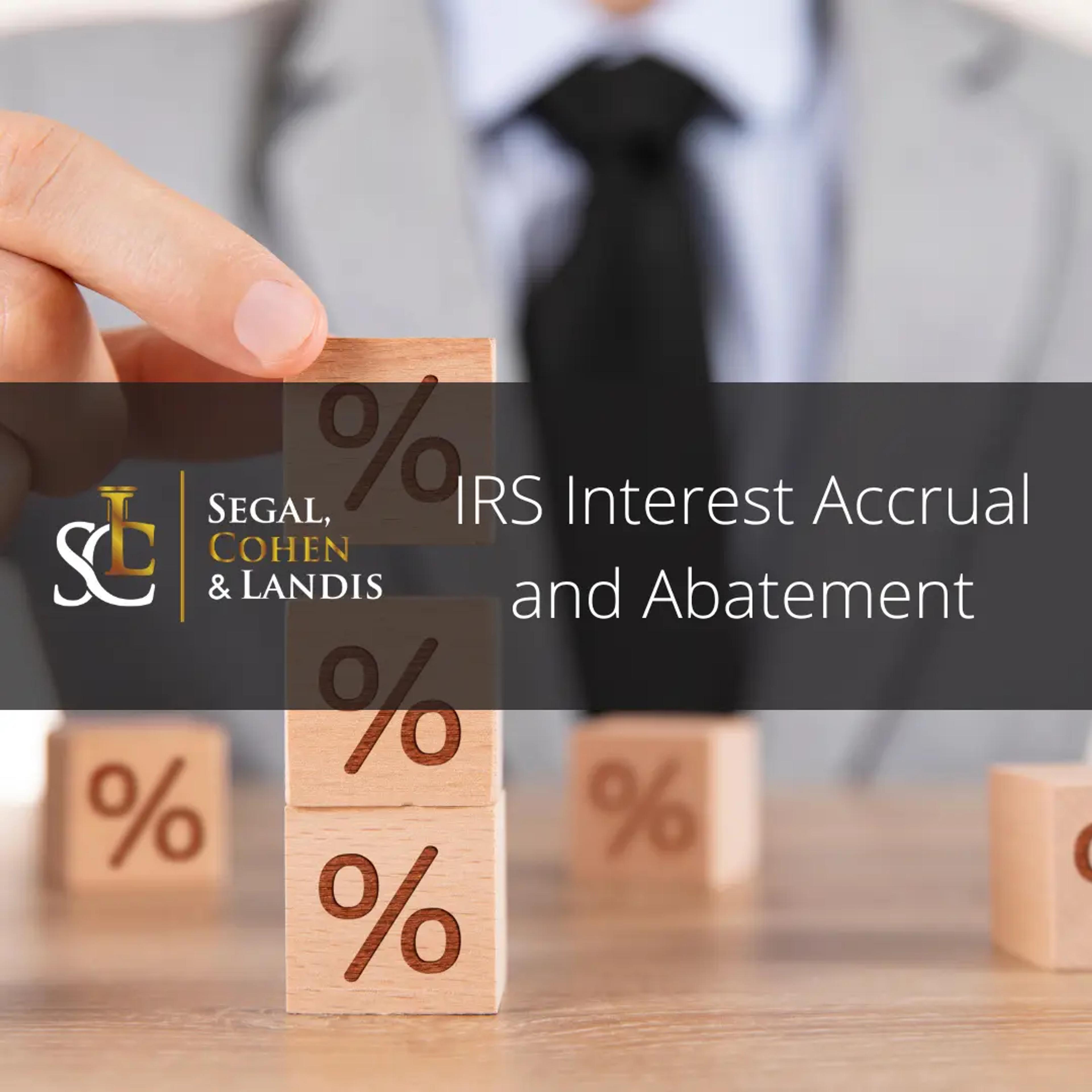 IRS Interest Accrual and Abatement